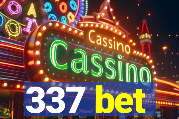 337 bet